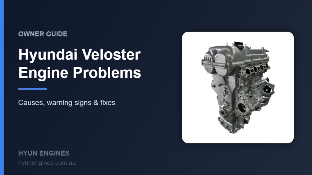 Hyundai Veloster Engine Problems – owner guide